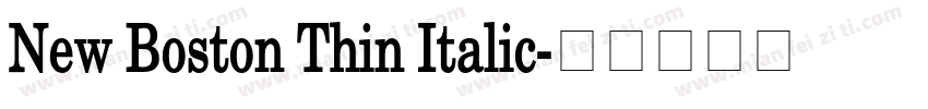 New Boston Thin Italic字体转换